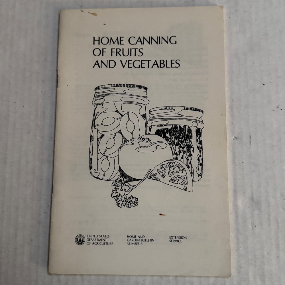 USDA Home Canning of Fruits and Vegetables Bulletin No 8 Vintage Booklet